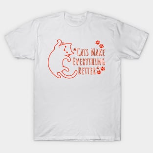 Cats Make Everything Better T-Shirt